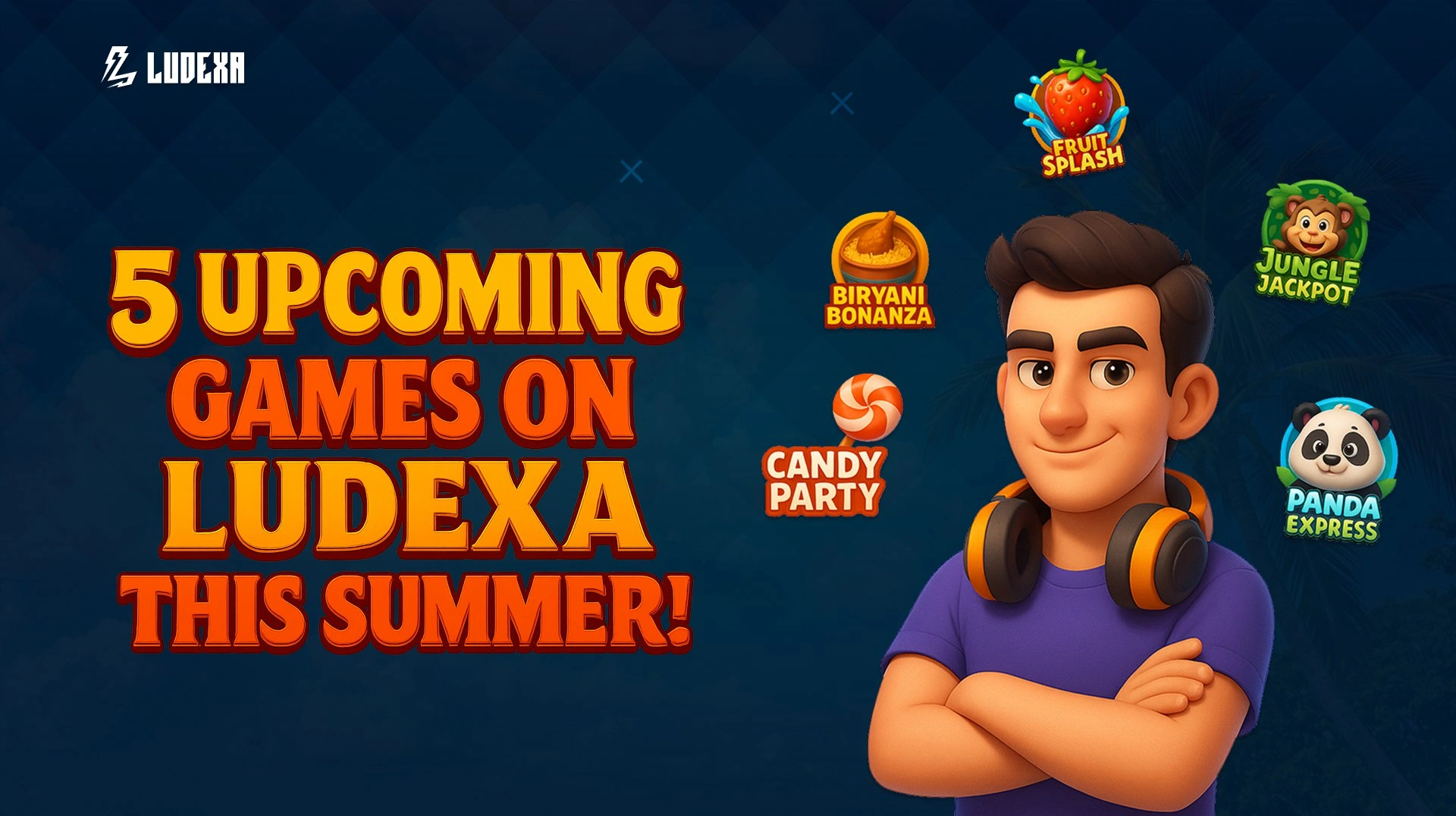 5 Upcoming Slot Games on Ludexa This Summer!